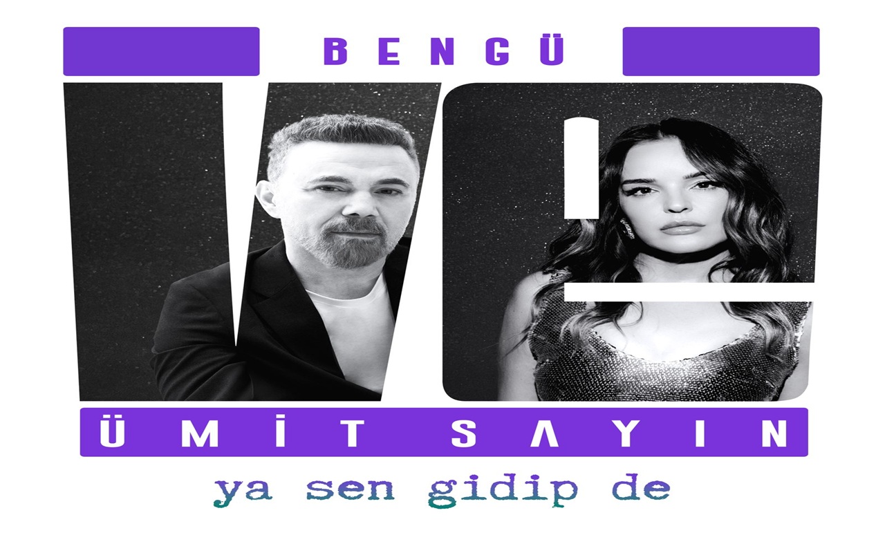 Ümit Sayın imzalı “Ya Sen Gidip De” nin 2026 versiyonu, Bengü yorumuyla yayında.