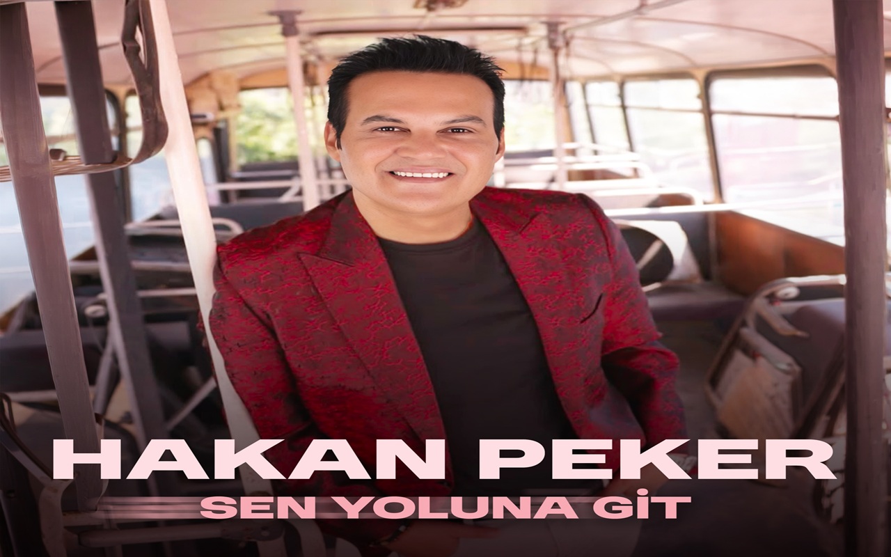 Hakan Peker’den Yeni Single: “Sen Yoluna Git” Yayında!
