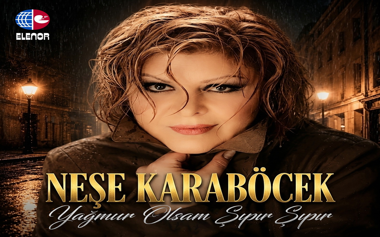 NEŞE KARABÖCEK'TEN YENİ TEKLİ... 