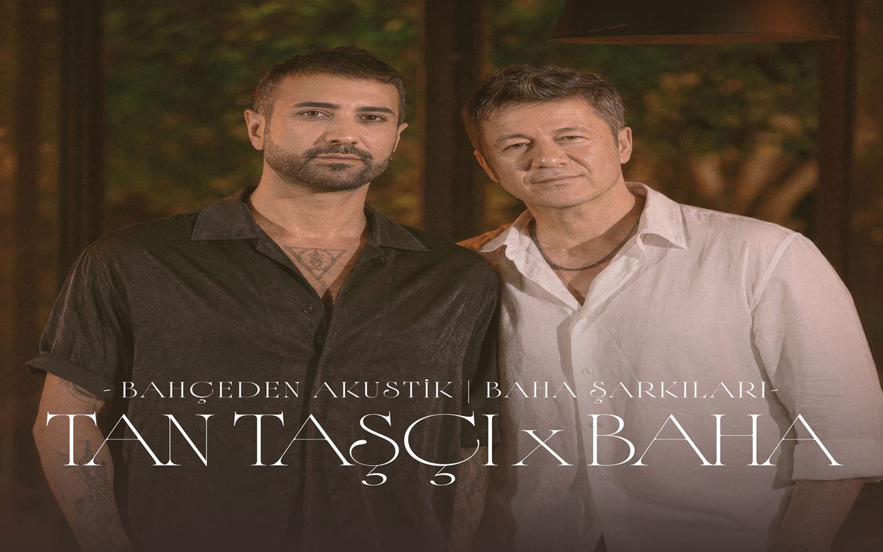  TAN TAŞÇI & BAHA - KUTUPTA YAZ GİBİ